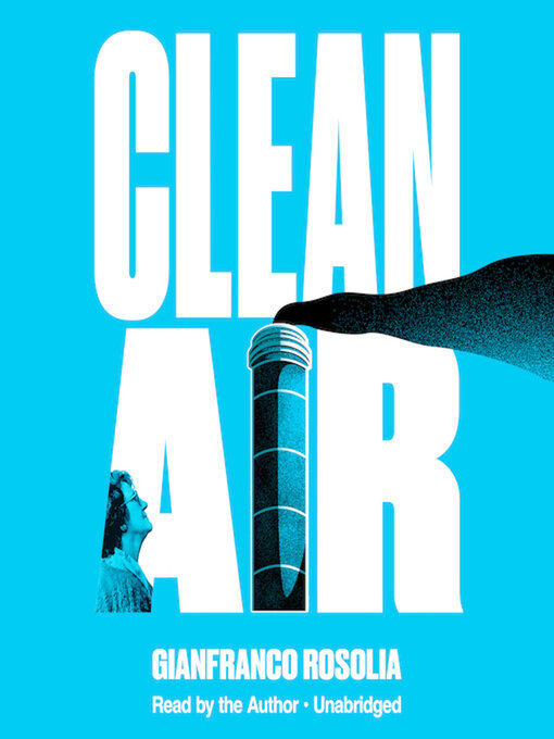 Title details for CLEAN AIR by Gianfranco Rosolia - Available